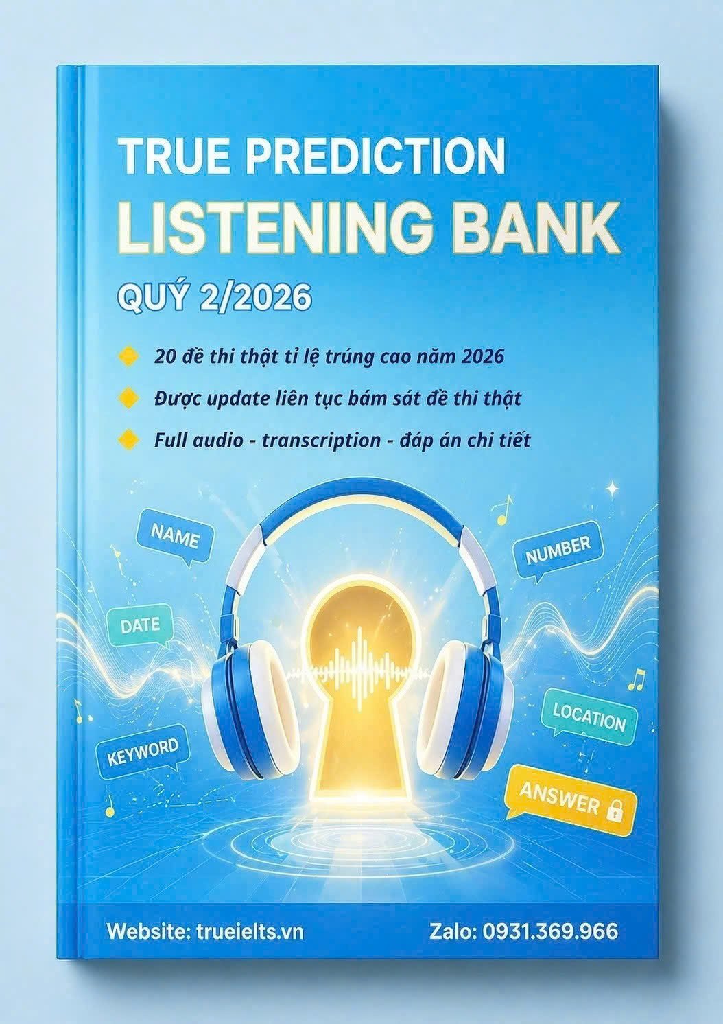📖 TRUE PREDICTION LISTENING BANK QUÝ 2